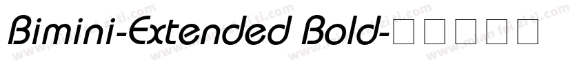 Bimini-Extended Bold字体转换